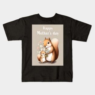 Mother & Baby Squirrel Celebrate Mother's Day with Love Kids T-Shirt